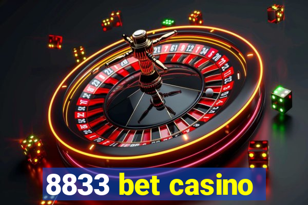 8833 bet casino